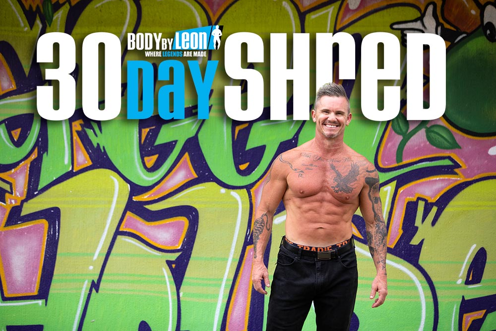 body by leon 30 day shred